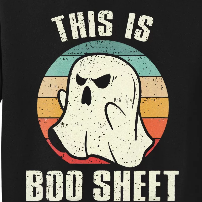 This Is Boo Sheet Funny Halloween Ghost Bedsheet Pun Tall Sweatshirt