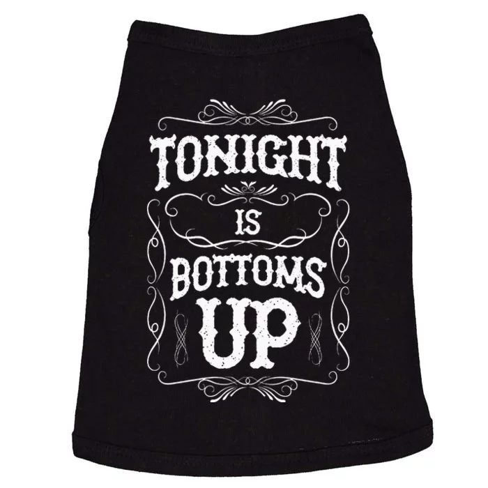 Tonight Is Bottoms Up Doggie Tank