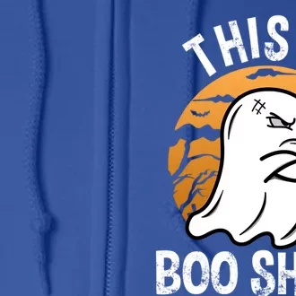 This Is Boo Sheet Funny Ghost Costume Halloween Gift Full Zip Hoodie