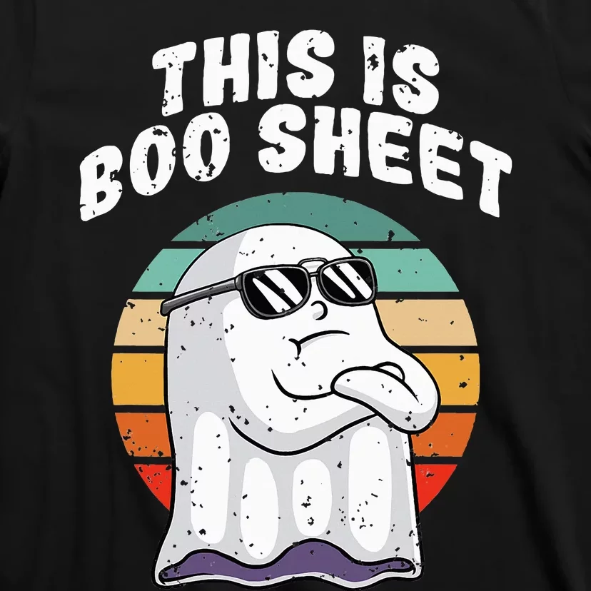 This Is Boo Sheet Funny Halloween Costume Ghost Pun Humor T-Shirt