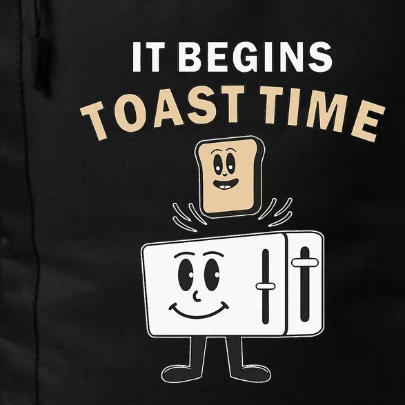 Toaster It Begins Toast Time Toast Breakfast Toast Bread Daily Commute Backpack