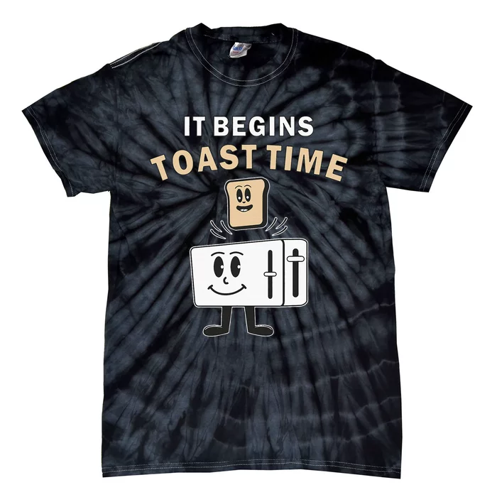 Toaster It Begins Toast Time Toast Breakfast Toast Bread Tie-Dye T-Shirt