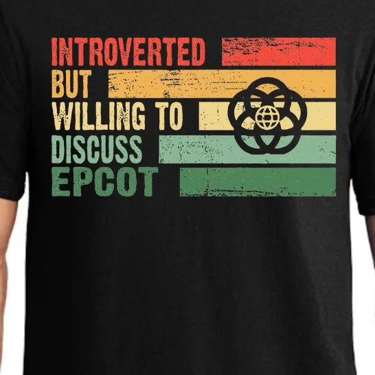 Trendy Introverted But Willing To Discuss Epcot Pajama Set