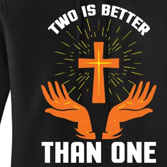 Two Is Better Than One Women's Pullover Hoodie