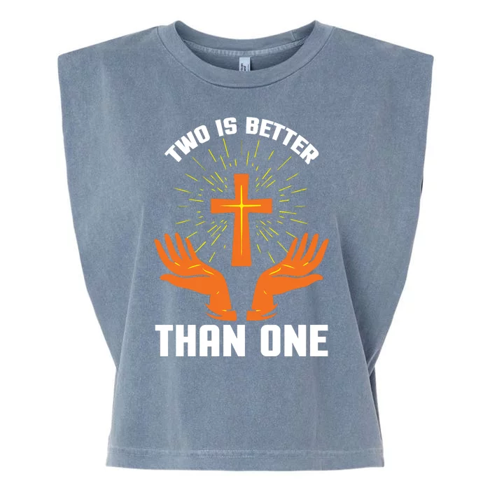 Two Is Better Than One Garment-Dyed Women's Muscle Tee