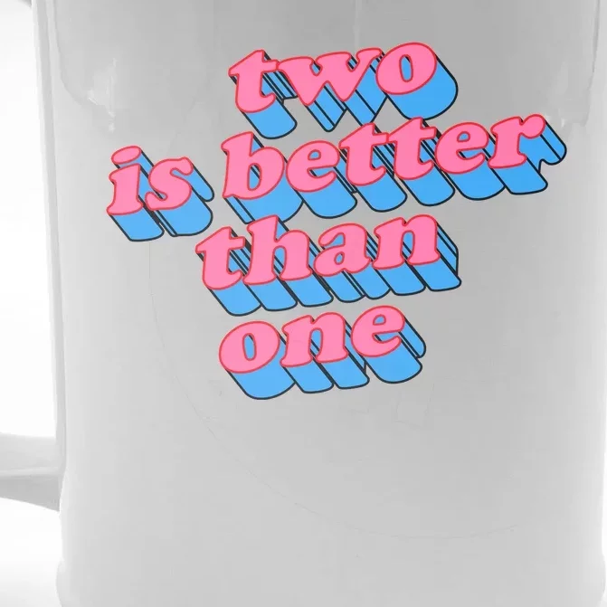 Two Is Better Than One Valentine Front & Back Beer Stein