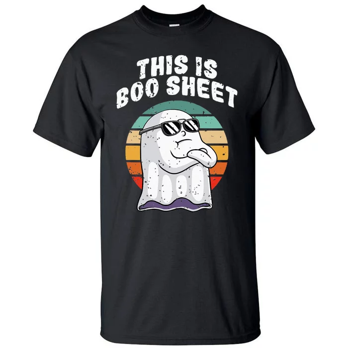 This Is Boo Sheet Funny Halloween Costume Ghost Pun Humor Tall T-Shirt