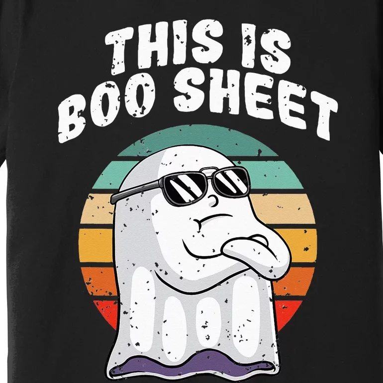 This Is Boo Sheet Funny Halloween Costume Ghost Pun Humor Premium T-Shirt