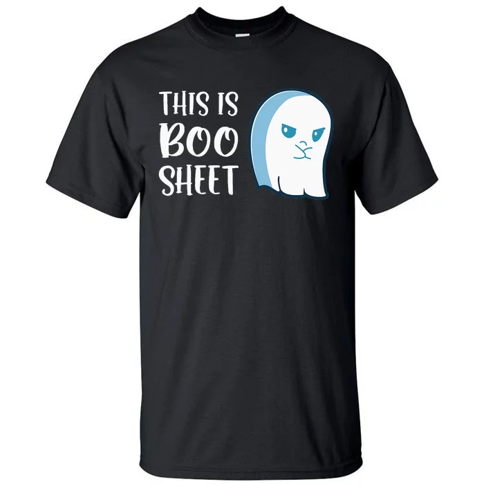 This Is Boo Sheet Funny Halloween Sayings Tall T-Shirt