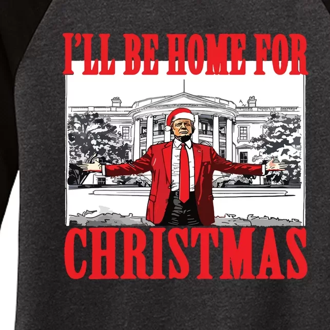 Trump ILl Be Home For Christmas Women's Tri-Blend 3/4-Sleeve Raglan Shirt