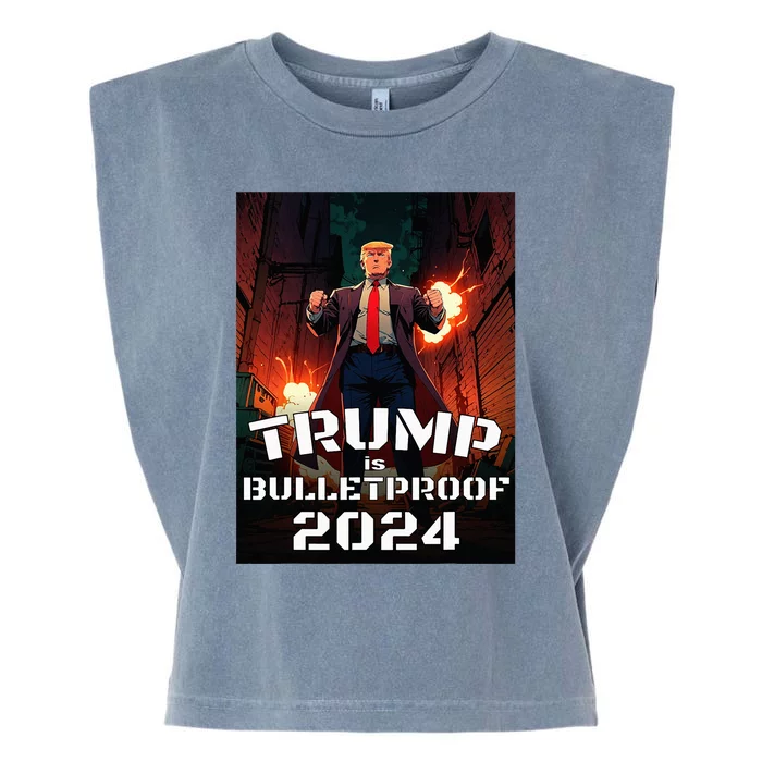 Trump Is Bulletproof 2024 Fight! Fight! Fight! Garment-Dyed Women's Muscle Tee