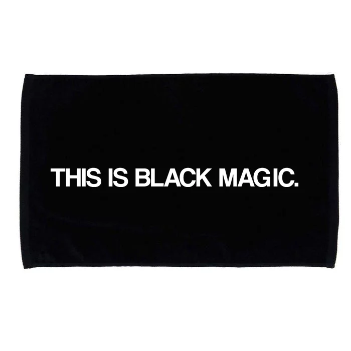 This Is Black Magic Microfiber Hand Towel