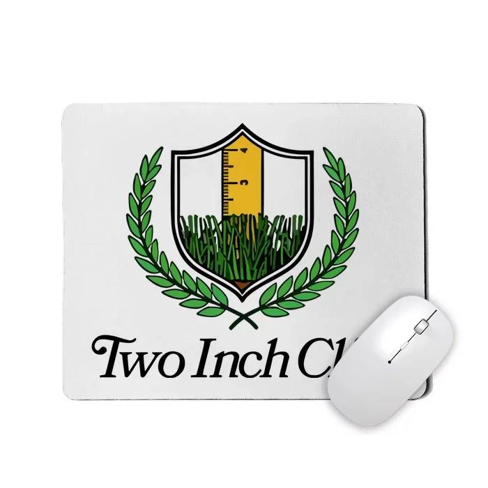 Two Inch Club Mousepad