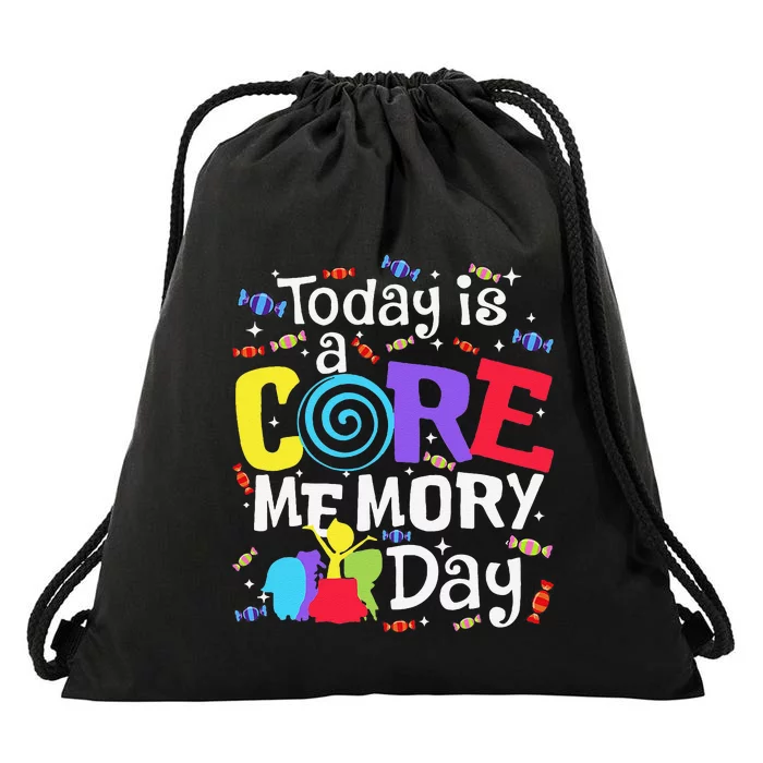 Today Is @ Core Memory Day Funny Emotions Out Funny Gift Drawstring Bag