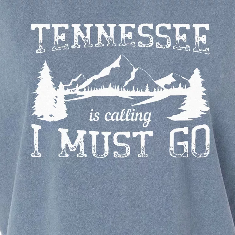 Tennessee Is Calling I Must Go Traveling Vacation Garment-Dyed Women's Muscle Tee