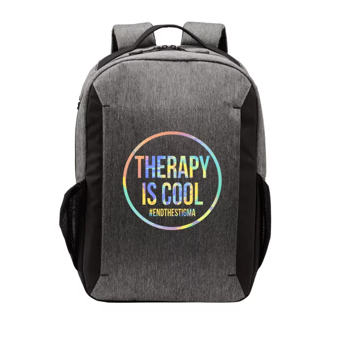 Therapy Is Cool Tal Health Awareness End Stigma Tiedye Gift Vector Backpack