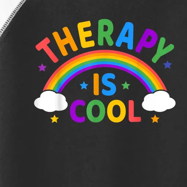 Therapy Is Cool ! End The Stigma Mental Health Awareness Toddler Fine Jersey T-Shirt