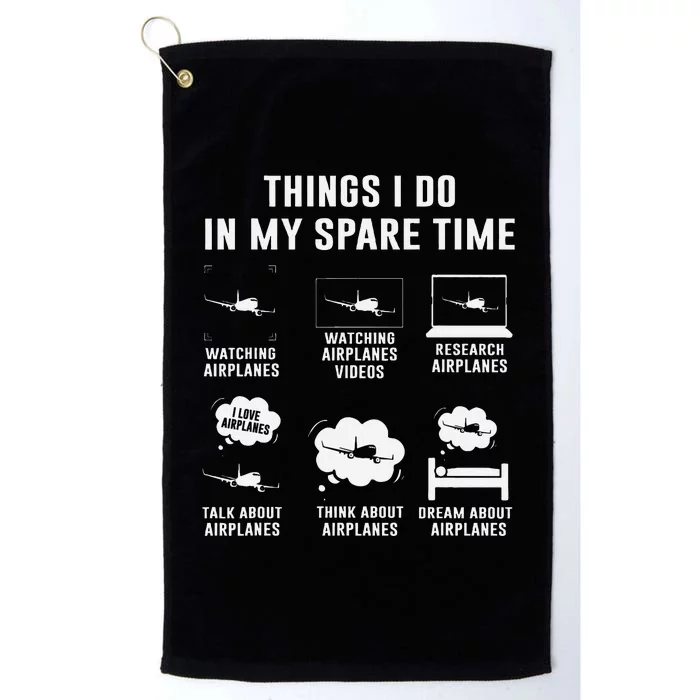 Things I Do In My Spare Time Airplane Gift Platinum Collection Golf Towel