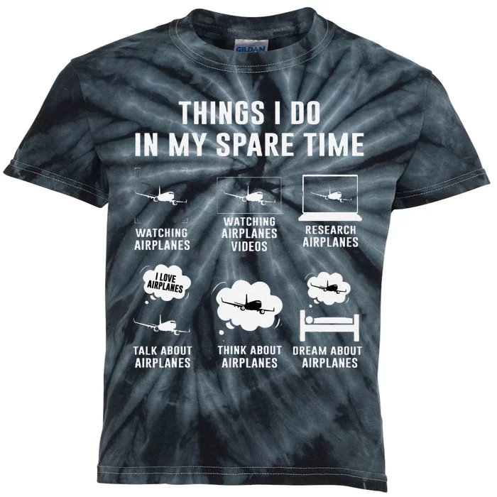 Things I Do In My Spare Time Airplane Gift Kids Tie-Dye T-Shirt