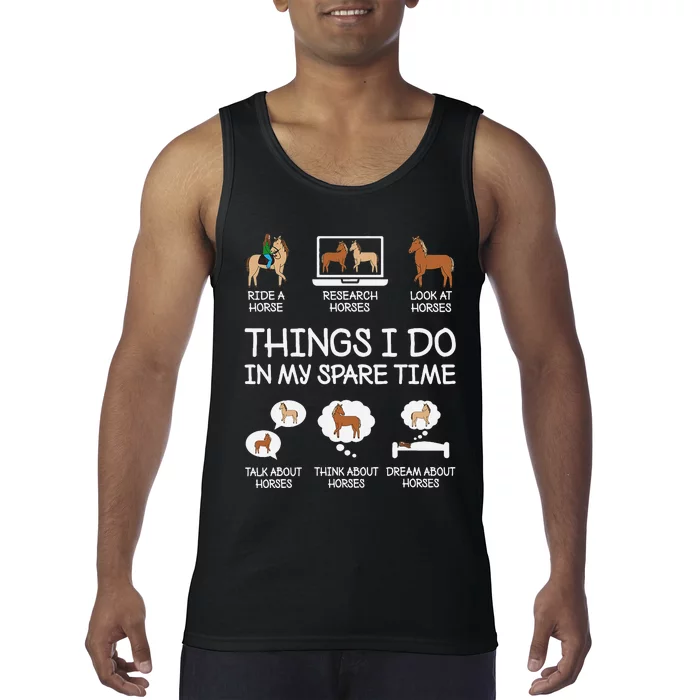 Things I Do In My Spare Time Funny Horse Lovers Tank Top