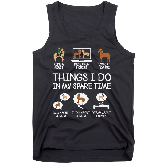 Things I Do In My Spare Time Funny Horse Lovers Tank Top