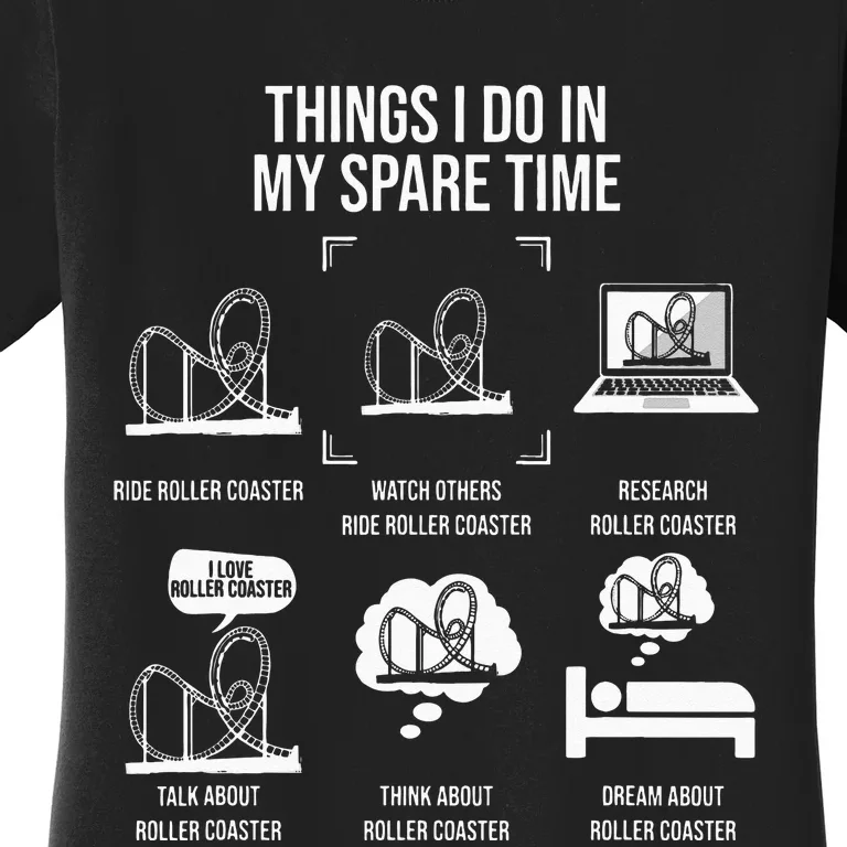 Things I Do In My Spare Time Rollercoaster Theme Park Women's T-Shirt