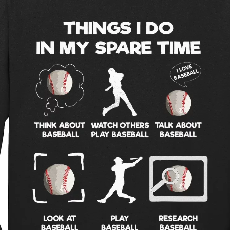 Things I Do In My Spare Time Baseball Long Sleeve Shirt