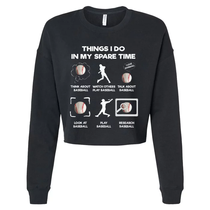 Things I Do In My Spare Time Baseball Cropped Pullover Crew