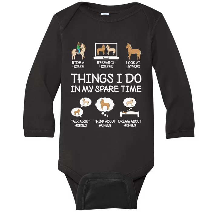 Things I Do In My Spare Time Horse Lovers Baby Long Sleeve Bodysuit