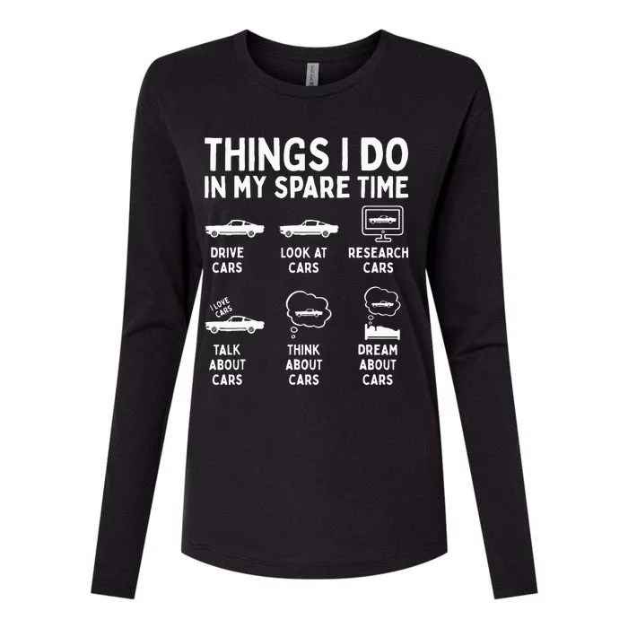 Things I Do in My Spare Time Car Enthusiast Funny Car Guy Womens Cotton Relaxed Long Sleeve T-Shirt