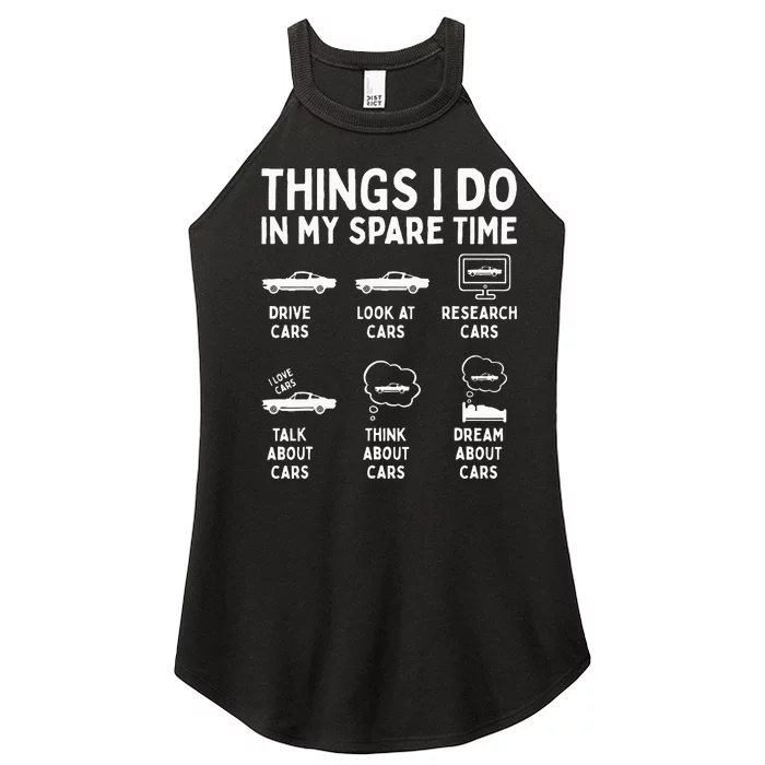 Things I Do in My Spare Time Car Enthusiast Funny Car Guy Women’s Perfect Tri Rocker Tank