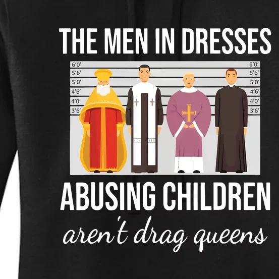 The In Dresses Abusing Children Arent Drag Queens Women's Pullover Hoodie