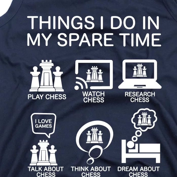 Things I Do In My Spare Time Chess Lover Tank Top