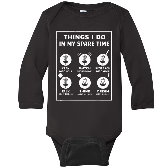 Things I Do In My Spare Time Disc Golf Accessories Baby Long Sleeve Bodysuit