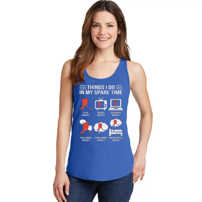 Things I Do In My Spare Time Hockey Funny Gift Ladies Essential Tank