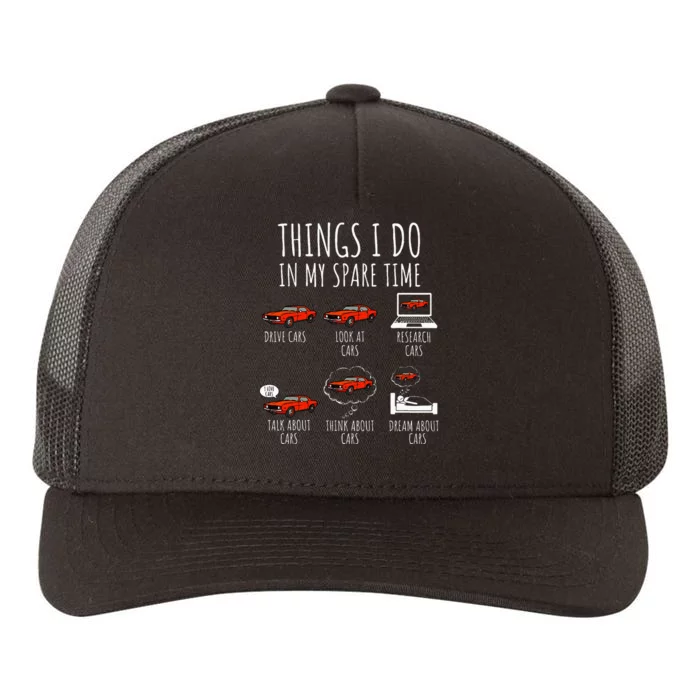 Things I Do In My Spare Time Funny Car Enthusiast Yupoong Adult 5-Panel Trucker Hat