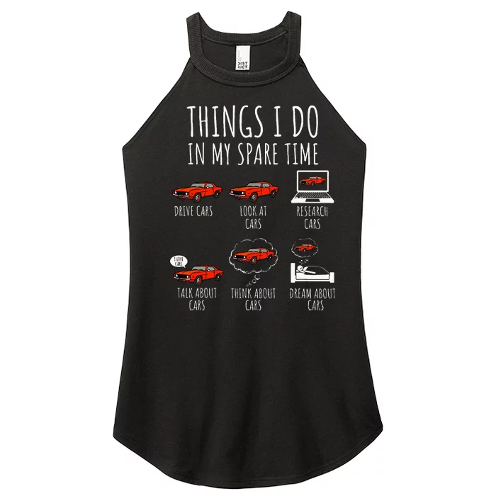 Things I Do In My Spare Time Funny Car Enthusiast Women’s Perfect Tri Rocker Tank