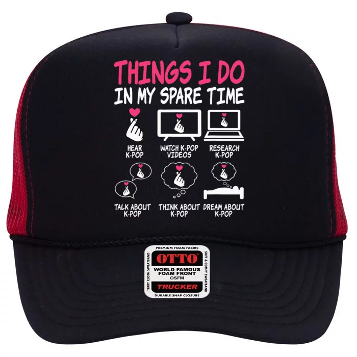 Things I Do In My Spare Time Kpop Music Anime Lover KPop High Crown Mesh Trucker Hat