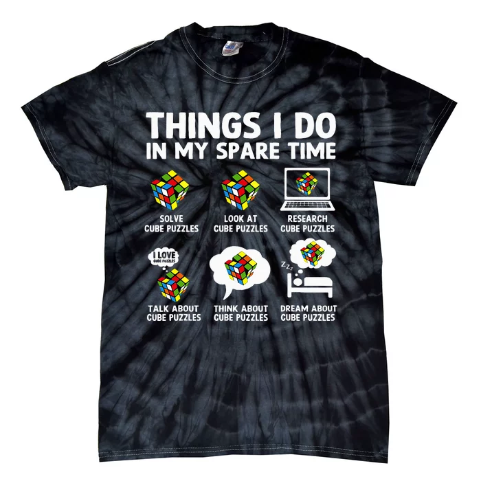 Things I Do In My Spare Time Cube Puzzle Speed Cubing Tie-Dye T-Shirt