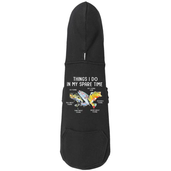 Things I Do In My Spare Time Funny Fishing Doggie 3-End Fleece Hoodie