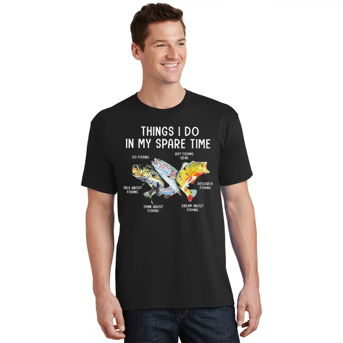 Things I Do In My Spare Time Funny Fishing T-Shirt