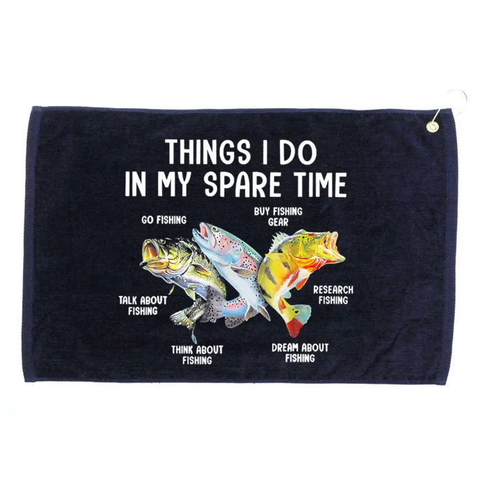 Things I Do In My Spare Time Funny Fishing Grommeted Golf Towel