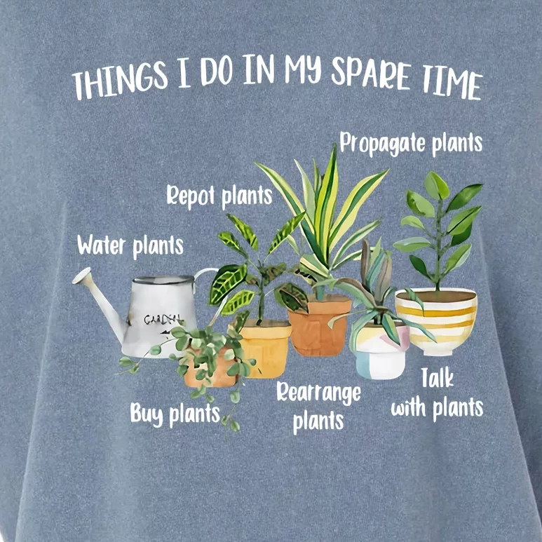 Things I Do In My Spare Time Plant Mom Plant Lover Plant Lady Gardening Garment-Dyed Women's Muscle Tee