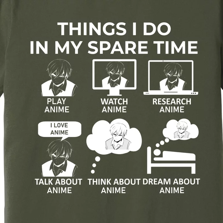 Things I Do In My Spare Time Anime Premium T-Shirt