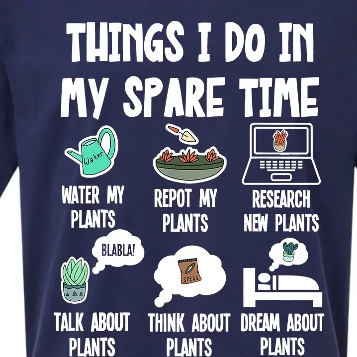 Things I Do In My Spare Time Funny Plant Lover, Gardening Sueded Cloud Jersey T-Shirt