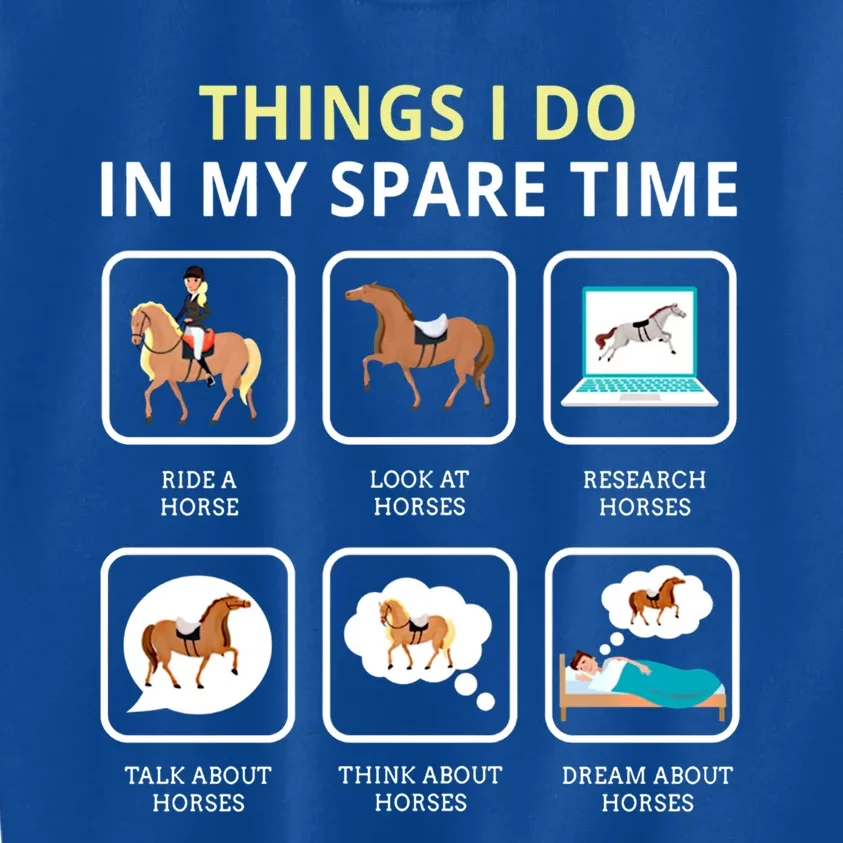 Things I Do In My Spare Time Horse Barn Horseback Riding Funny Gift Kids Sweatshirt