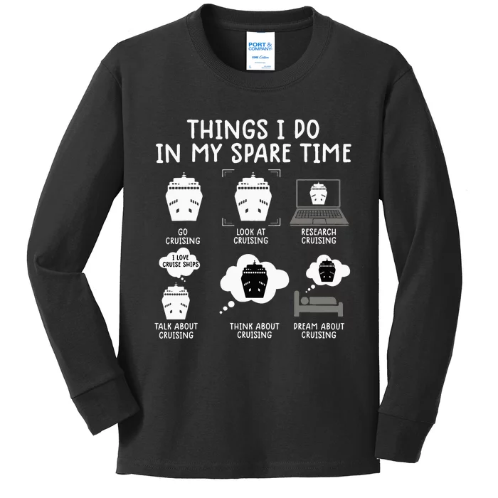 things i do in my spare time cruise funny Cruising Kids Long Sleeve Shirt