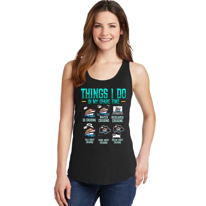 Things I Do In My Spare Time Cruising Cruise Ladies Essential Tank