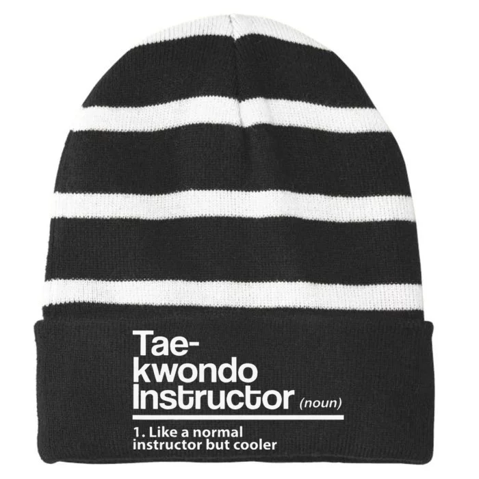 Taekwondo Instructor Definition School Teacher Martial Art Striped Beanie with Solid Band