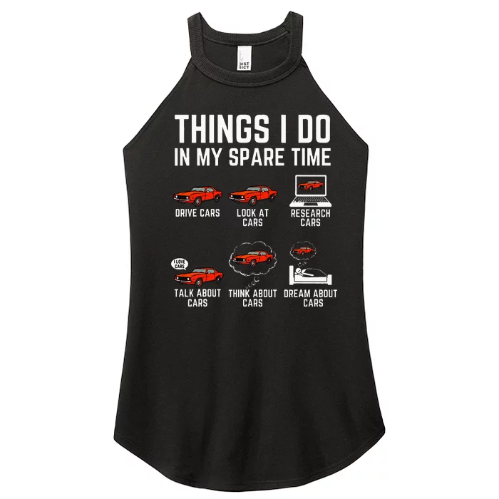 Things I Do In My Spare Time Funny Car Enthusiast Women’s Perfect Tri Rocker Tank